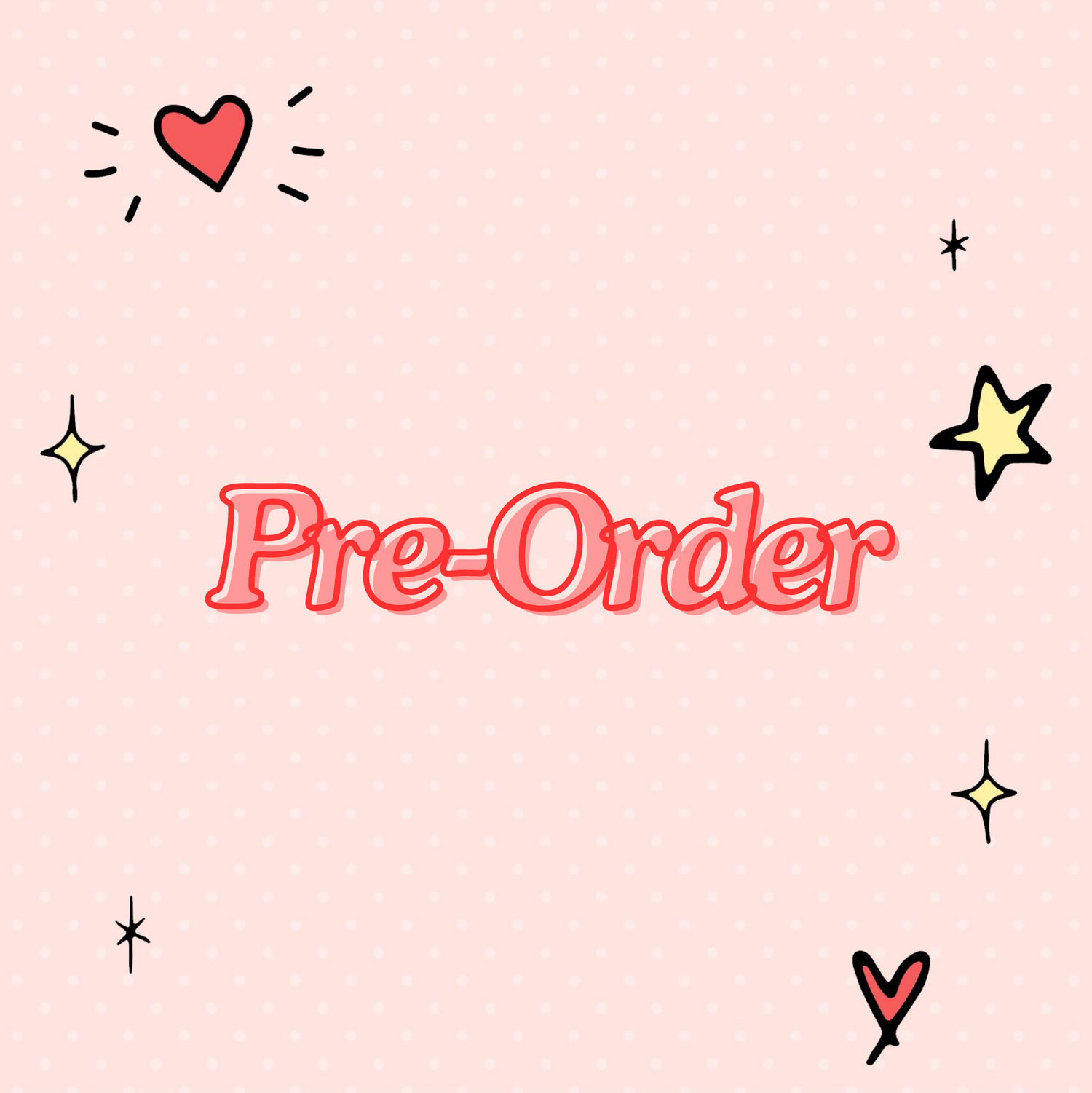 Pre-Orders